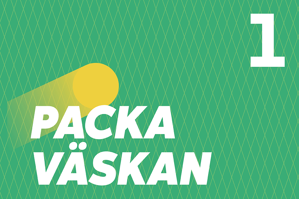 Lektion 1: Packa väskan