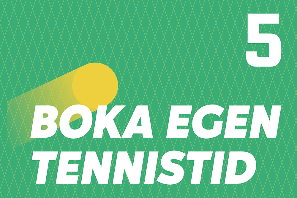 Lektion 5: Boka egen tennistid